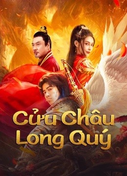 Cửu Châu Long Quý 2024