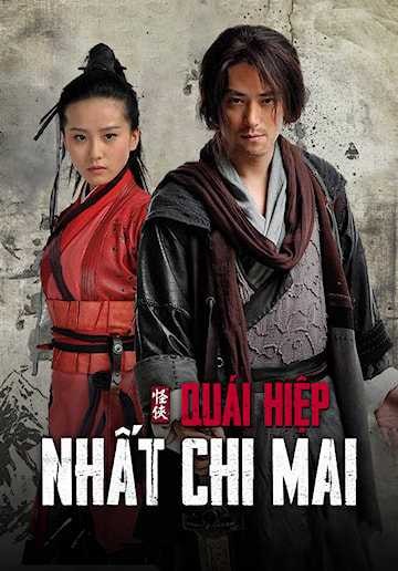 Quái hiệp Nhất Chi Mai 2009